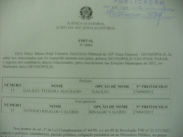 Justiça Eleitoral aceita registro de Rinaldo Valério (PSDC) como candidato a vice-prefeito na chapa de Galileu Machado (PMDB) – Celeuma encerrada e campanha já iniciada justia - galileu - rinaldo